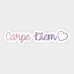 Carpe Diem <3 Sticker